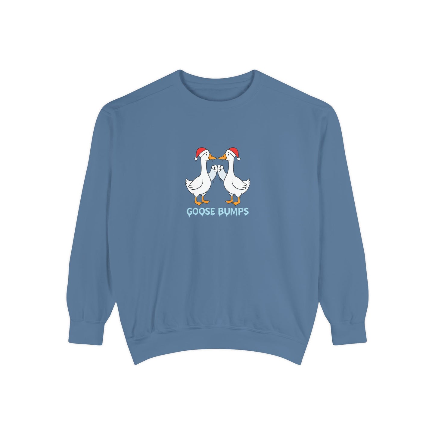 Goose Bumps Sweatshirt