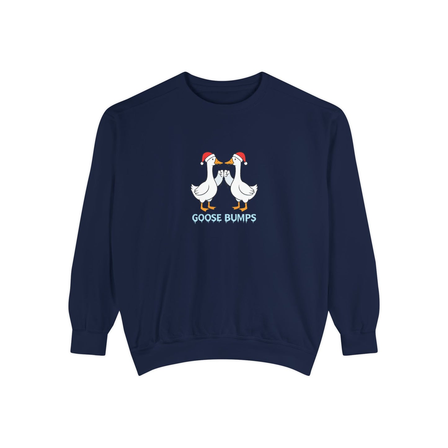 Goose Bumps Sweatshirt