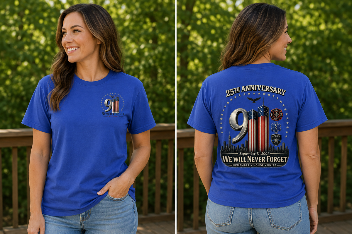 25th Anniversary 9/11 Memorial Shirt — We Will Never Forget Patriotic Tee